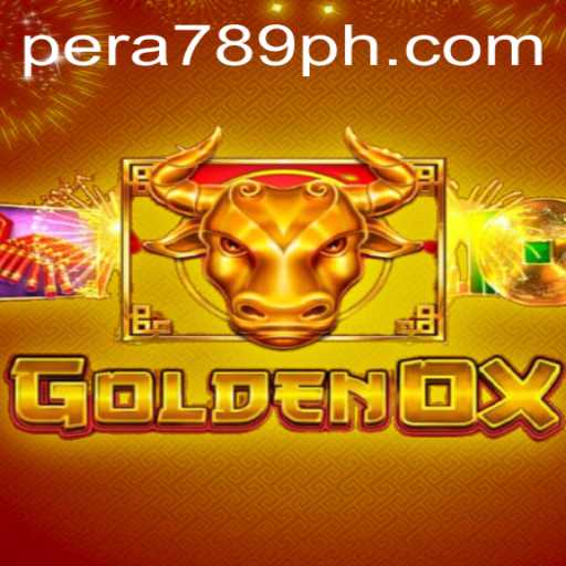GoldenOx Game: An Exciting Adventure with PERA789