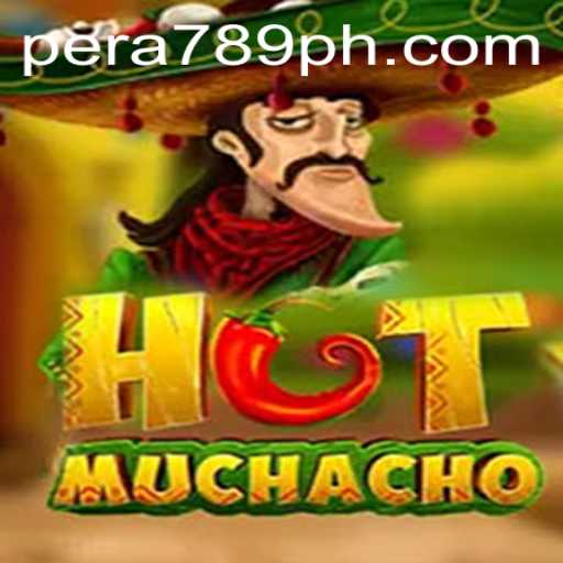 Exploring the Thrills of HotMuchacho: A Dive into the Gaming Sensation with PERA789