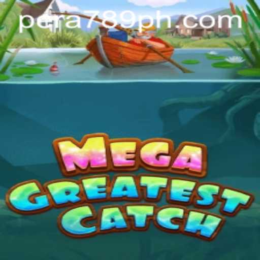 Unveiling MegaGreatestCatch: A Revolutionary Gaming Experience